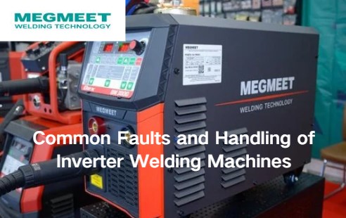 Common Faults and Handling of Inverter Welding Machines.jpg